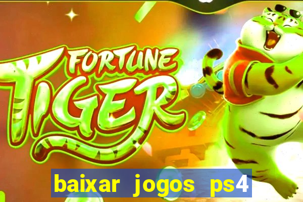 baixar jogos ps4 pkg pt-br